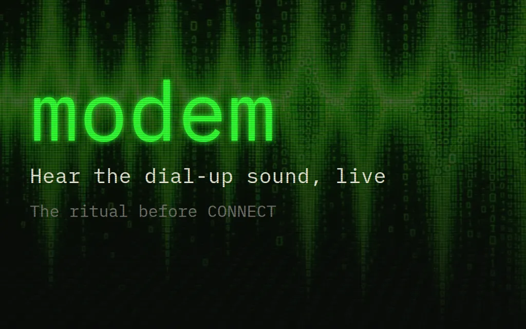 The modem.dbhq.uk hero: the word modem in glowing green over a dense green audio waveform, with the line "Hear the dial-up sound, live"